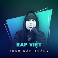 Top 10 Ca khuc rap Viet hay nhat gan lien voi tuoi tho 8x 8211 9x doi dau