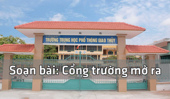 Top 5 Bai soan Cong truong mo ra hay nhat