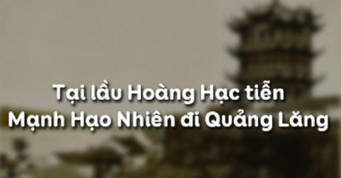 Top 6 Bai soan Tai lau Hoang Hac tien Manh Hao Nhien di Quang Lang 8211 Li Bach Ngu Van 10 hay nhat