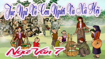 Top 5 Bai van phan tich nhung cau tuc ngu ve con nguoi va xa hoi lop 7 hay nhat