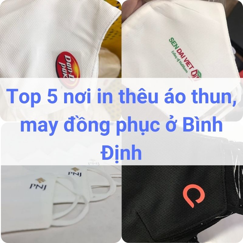 Top 5 nơi in thêu áo thun, may đồng phục ở Bình Định