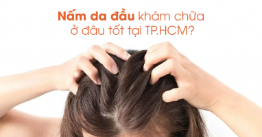 Top 6 Dia chi kham va dieu tri nam da dau uy tin nhat TP. Ho Chi Minh