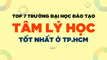 Top 6 Truong dao tao nganh Tam ly hoc tot nhat o TP. HCM